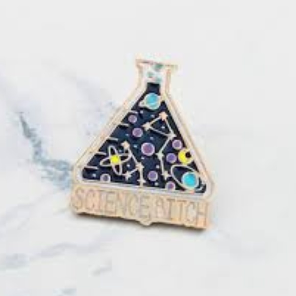 Jewelry - 5/$20 Science B*tch Enamel Pin